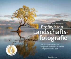 Buchrezension «Profiwissen Landschaftsfotografie» von André Koschinowski